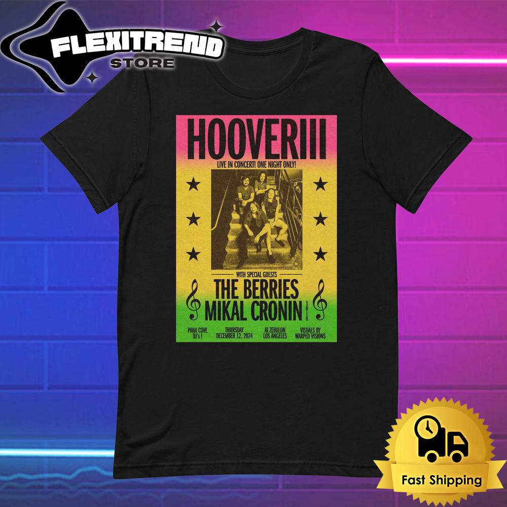 Hooveriii Tour At Zebulon, Los Angeles CA On Dec 12th, 2024 T Shirt