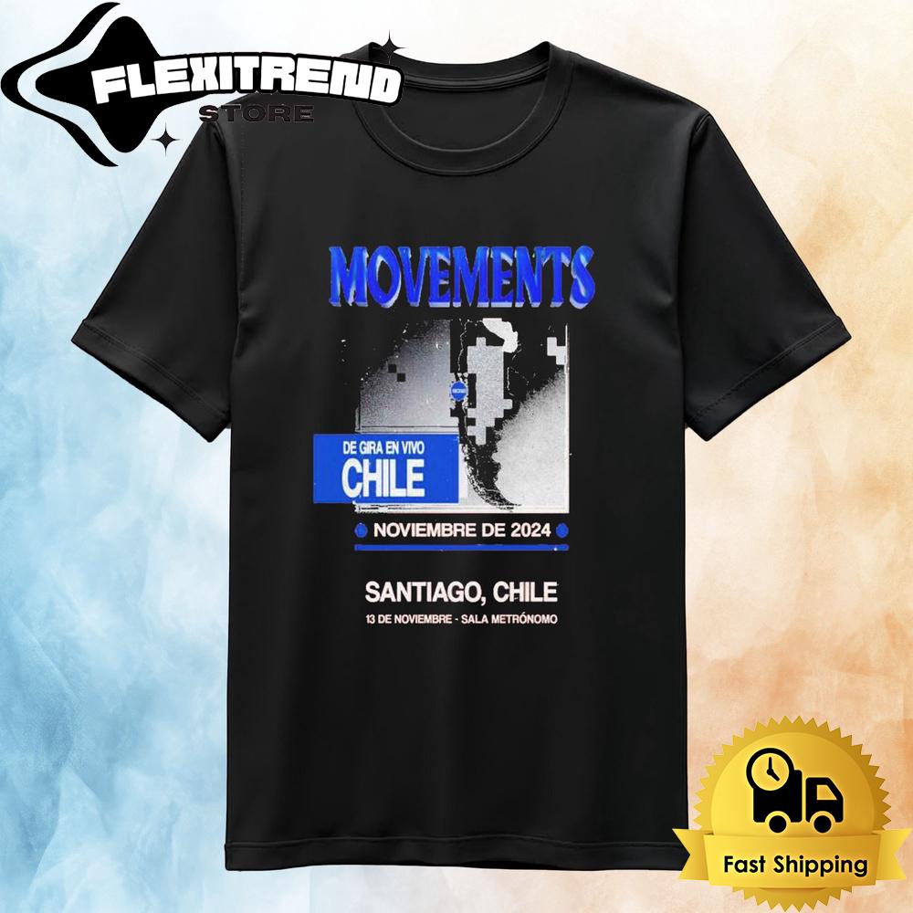 Movements Tour At Sala Metronomo In Santiago, Chile On Nov 13 2024 T Shirt