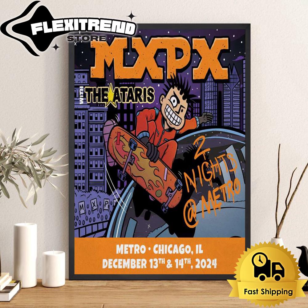 MxPx Tour At Metro, Chicago IL December On 13th-14th, 2024 Poster Canvas