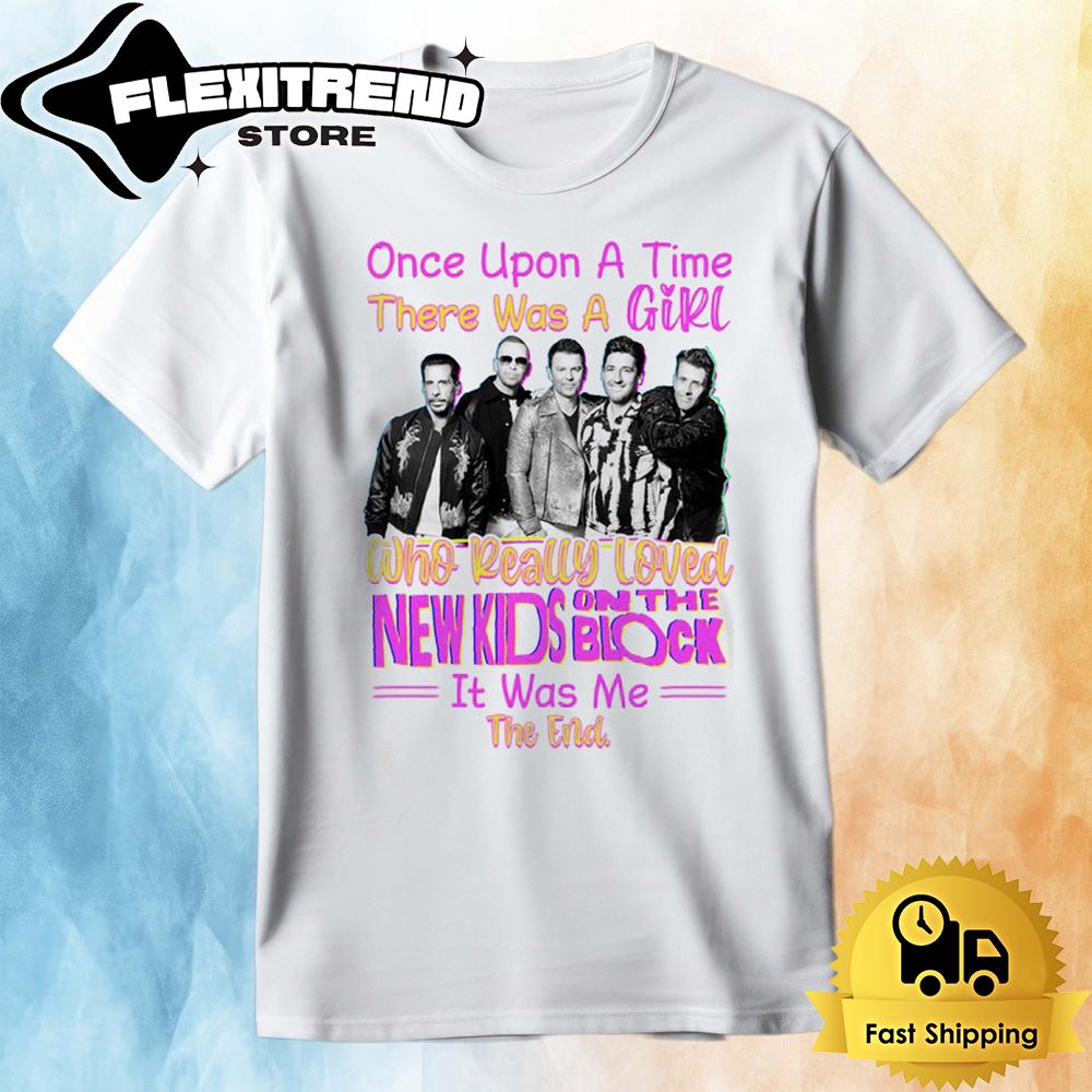 Who Really Loved New Kids On The Block It Was Me The End T Shirt