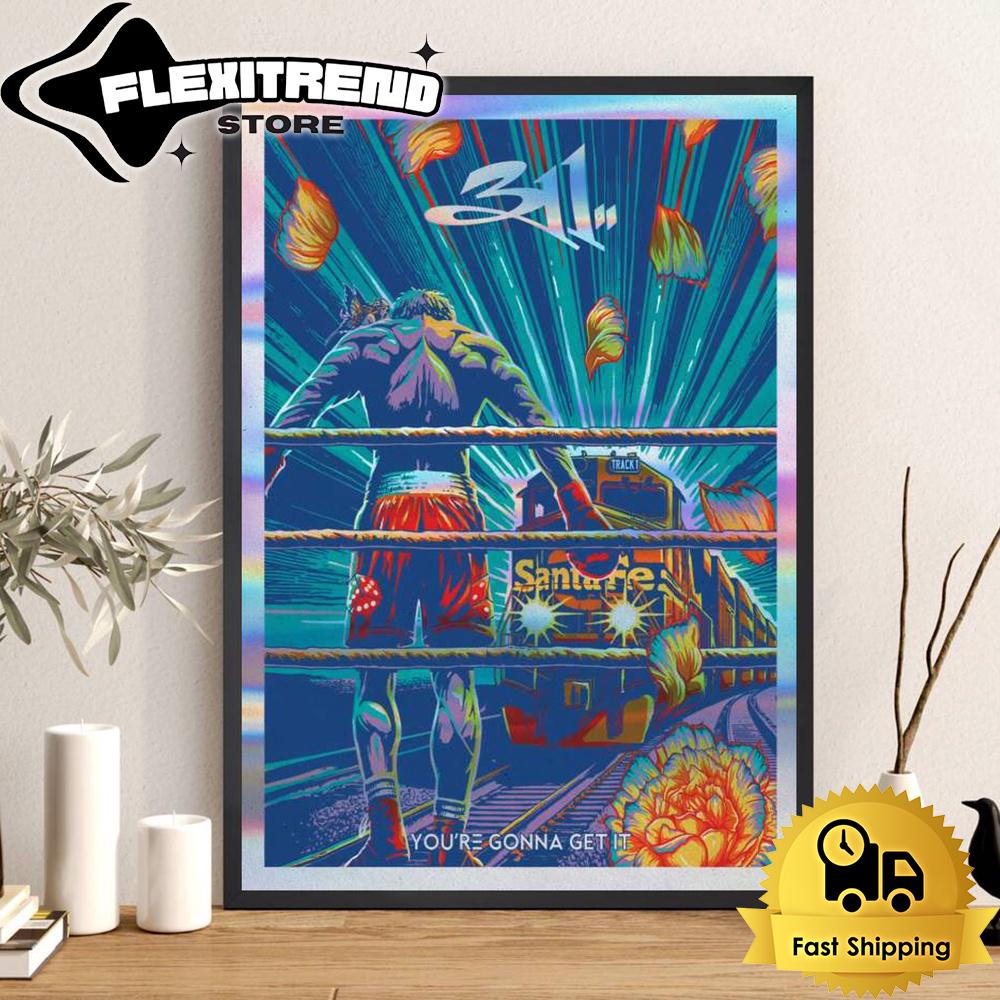 311 You're Gonna Get IT Tour Poster Canvas