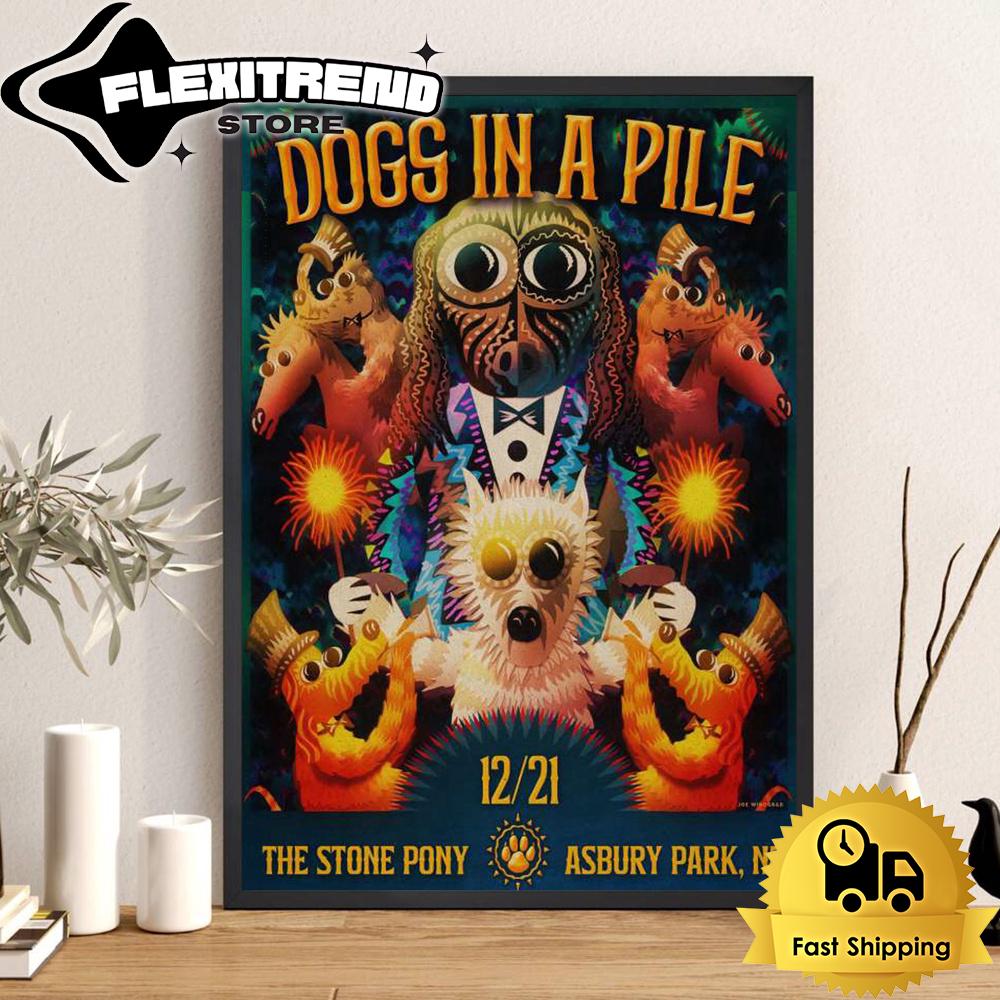 Dogs In A Pile Concert At The Stone Pony In Asbury Park, NJ On Dec 21 2024 Poster Canvas