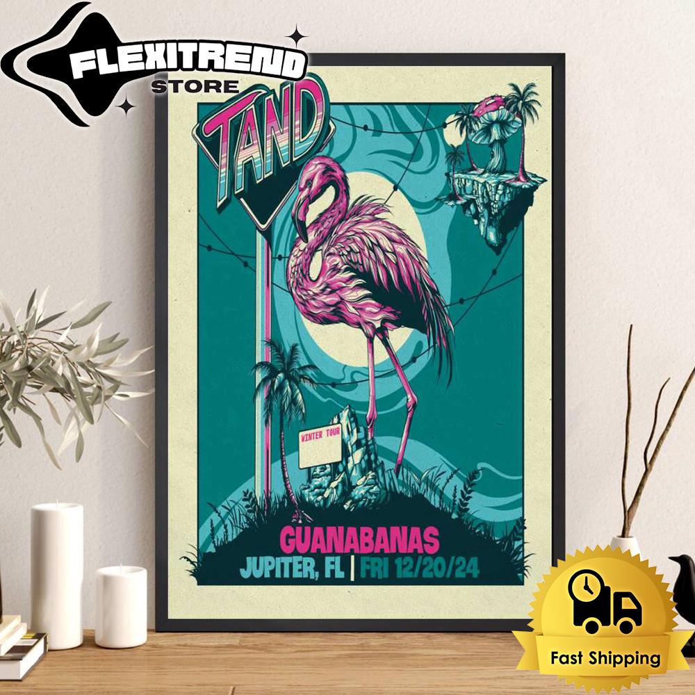 Tand Band Tour At Guanabanas Jupiter, FL On Dec 20 2024 Poster Canvas