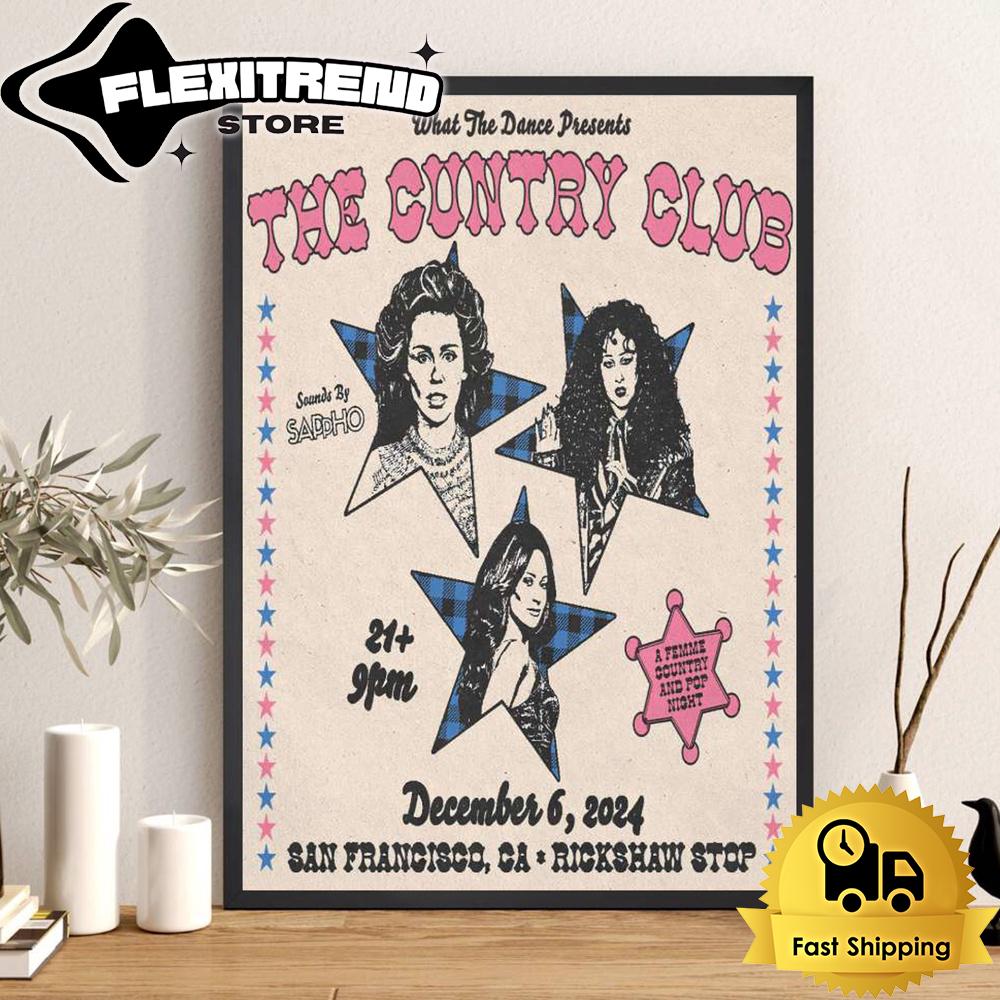 The Cuntry Club At Rickshaw Stop In San Francisco, CA On Dec 6 2024 Poster Canvas